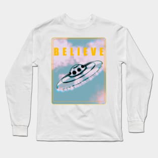 B E L I E V E Long Sleeve T-Shirt